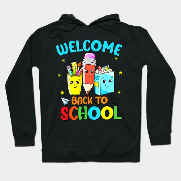 Funny Welcome Back To School Gifts For Teachers And Students Hoodie by everetto